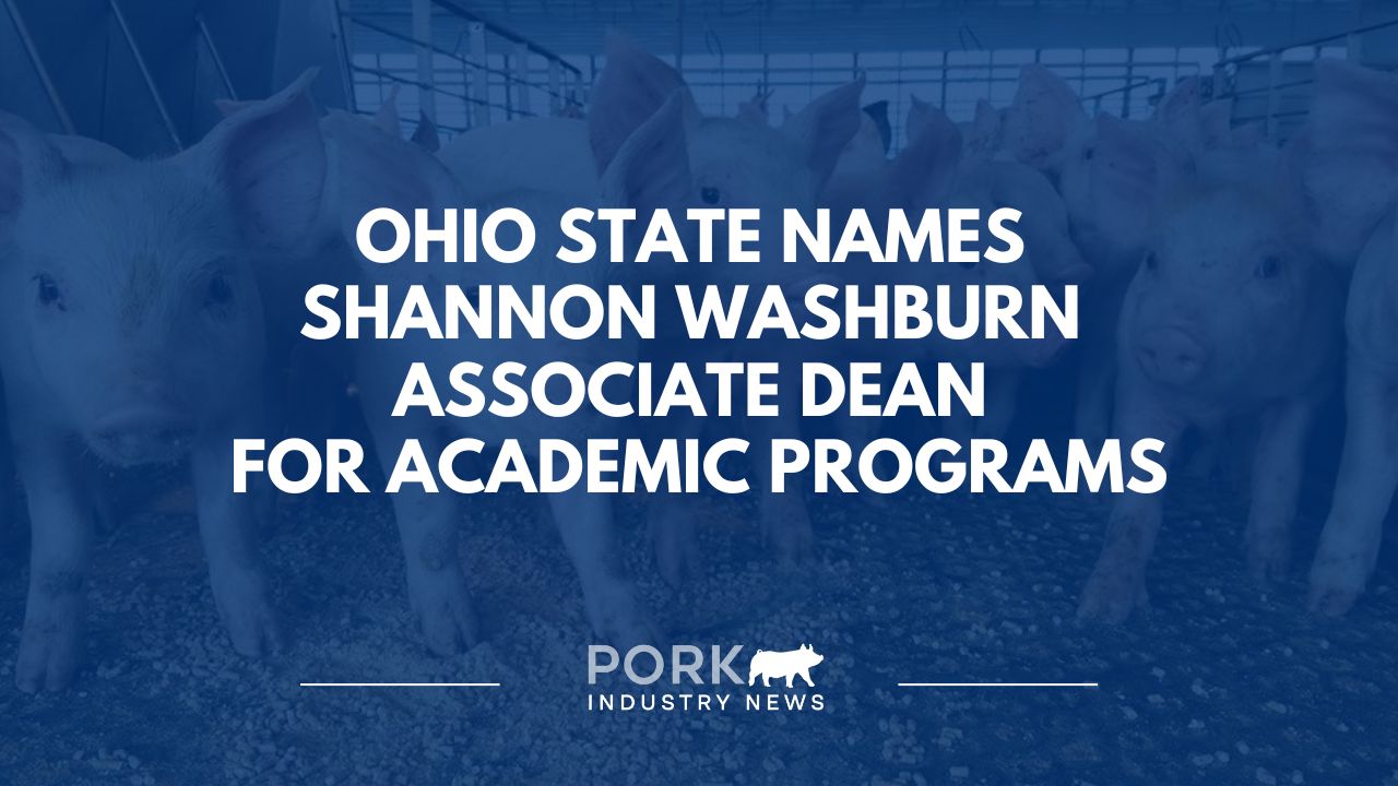 Ohio State Names Shannon Washburn Associate Dean for Academic Programs | Pork Industry News