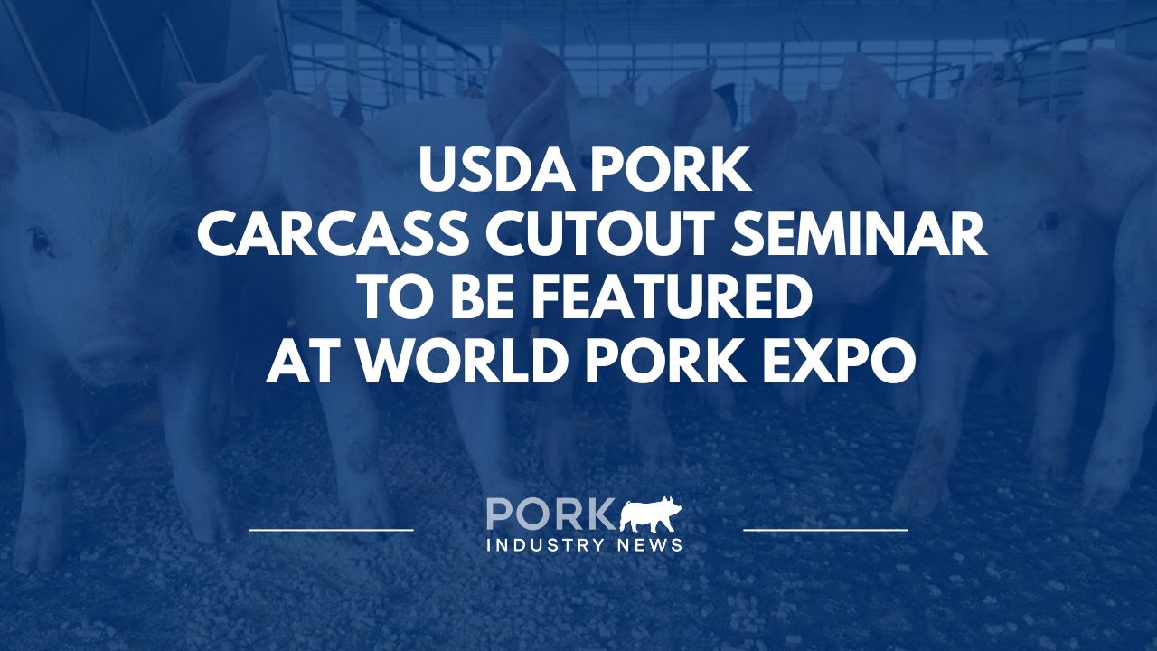 USDA Pork Carcass Cutout Seminar to Be Featured at World Pork Expo | Pork Industry News